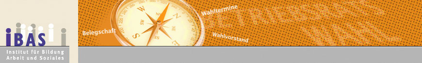 IBAS Krefeld - Institut für Bildung, Arbeit und Soziales - Übersicht zum Wahlverfahren: Das Normale Wahlverfahren